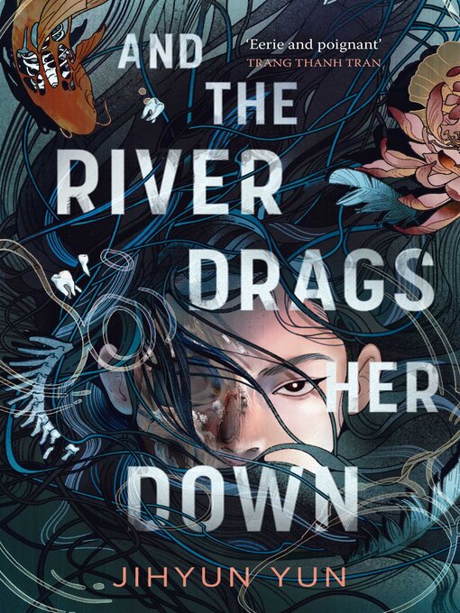 Cover image for And the River Drags Her Down